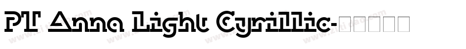 PT Anna Light Cyrillic字体转换